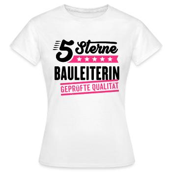 5Sterne Bauleiterin - Frauen T-Shirt - Weiß - Vorne - AI Model Female 172 dark (172cm)