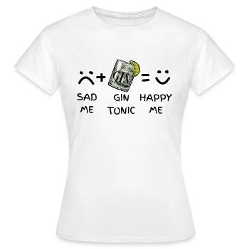 Triste moi (triste) + Gin Tonic = Happy Me - T-shirt Femme - blanc - Devant - AI Model Female 172 dark (172cm)