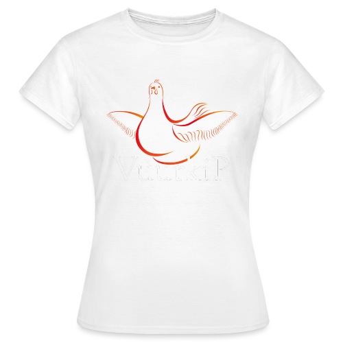 Vuurkip - Vrouwen T-shirt