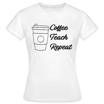 Café Enseigner répéter - T-shirt Femme - blanc - Devant - AI Model Female 172 dark (172cm)