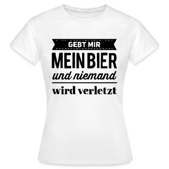 Gebt mir mein Bier und keiner wird verletzt - Frauen T-Shirt - Weiß - Vorne - AI Model Female 172 dark (172cm)