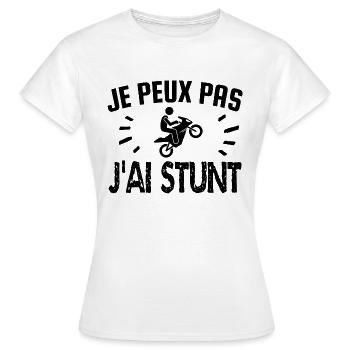 je peux pas j'ai stunt - T-shirt Femme - blanc - Devant - AI Model Female 172 dark (172cm)
