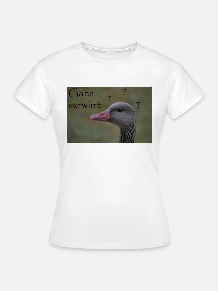 Gans verwirrt - witziger Spruch - Frauen T-Shirt - Weiß