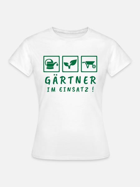 Gärtner im Einsatz - Frauen T-Shirt - Weiß