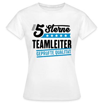 5Sterne Teamleiter - Frauen T-Shirt - Weiß - Vorne - AI Model Female 172 dark (172cm)