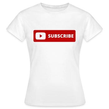 Subscribe - Women's T-Shirt - white - Front - AI Model Female 172 dark (172cm)