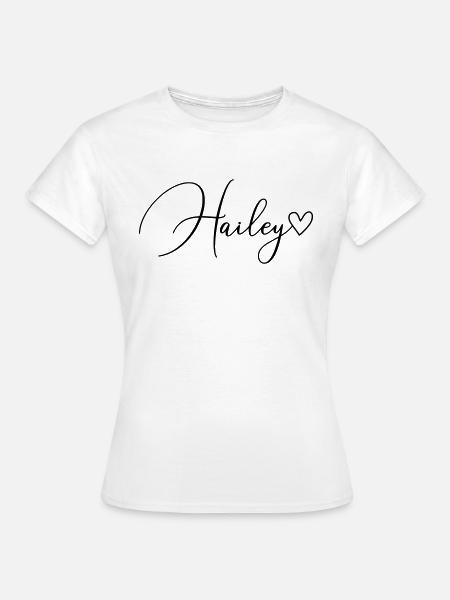 Hailey Name Vorname Mädchen - Frauen T-Shirt - Weiß