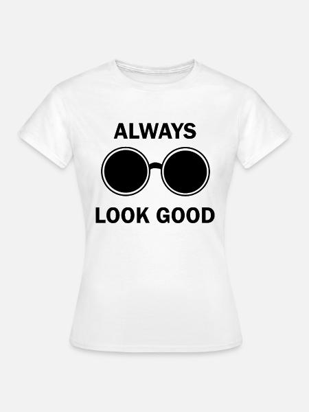 Look Good - Frauen T-Shirt - Weiß