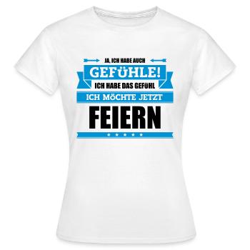 Lustiger Party Spruch - Frauen T-Shirt - Weiß - Vorne - AI Model Female 172 dark (172cm)