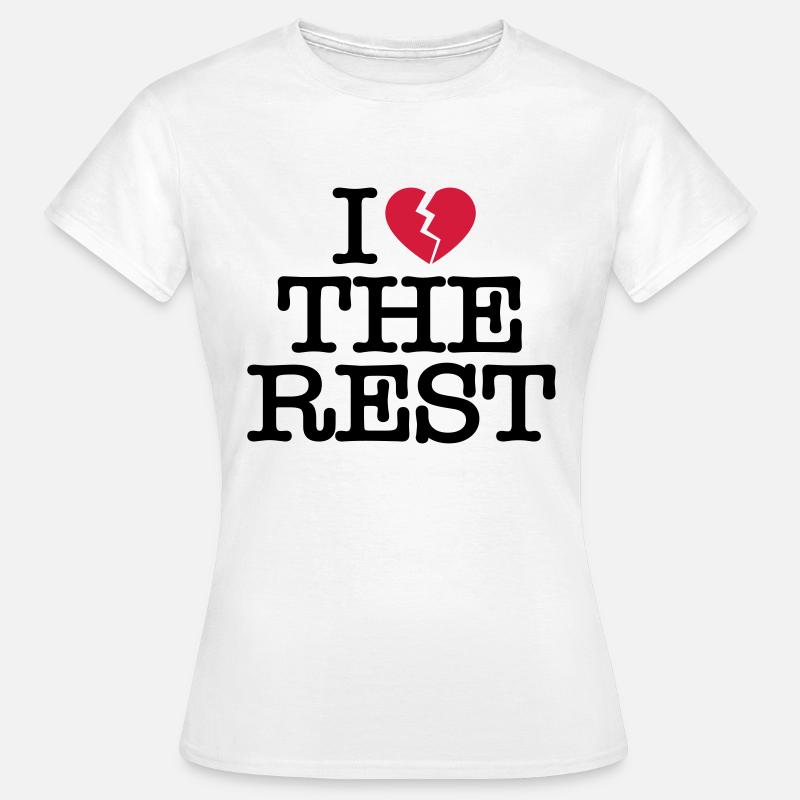 I hate the rest - Frauen T-Shirt - Weiß
