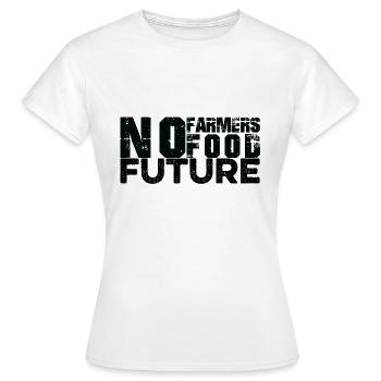 no farmers no food no future - Women's T-Shirt - white - Front - AI Model Female 172 dark (172cm)