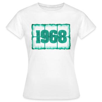 Born in 1968 - Women's T-Shirt - white - Front - AI Model Female 172 dark (172cm)