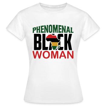 Phenomenal Black Woman - Women's T-Shirt - white - Front - AI Model Female 172 dark (172cm)