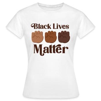 Black Lives Matter - Frauen T-Shirt - Weiß - Vorne - AI Model Female 172 dark (172cm)