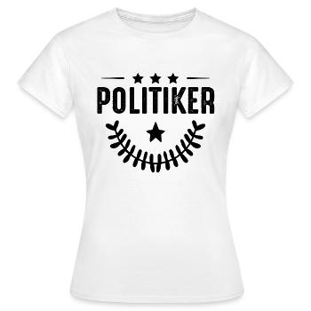 Politician profession - Women's T-Shirt - white - Front - AI Model Female 172 dark (172cm)