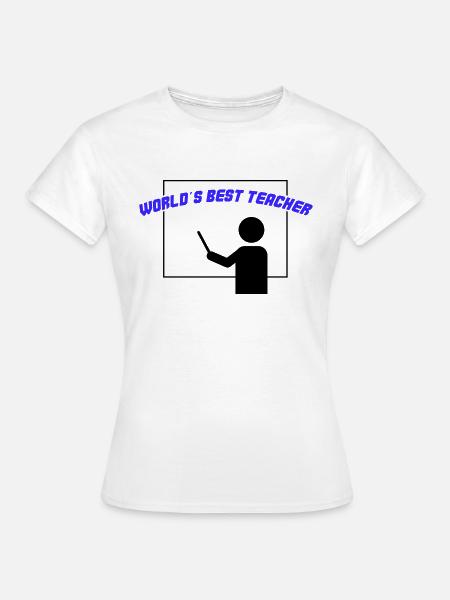 worlds best teacher - Frauen T-Shirt - Weiß