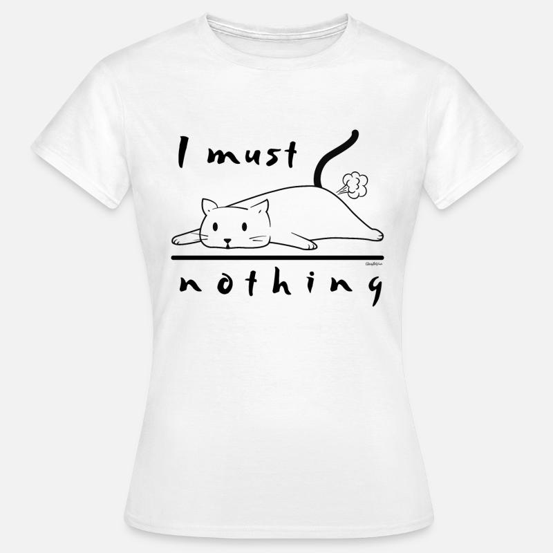 i must nothing - Women's T-Shirt - white