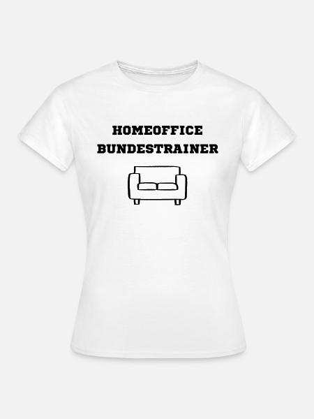 Homeoffice Bundestrainer schwarz - Frauen T-Shirt - Weiß