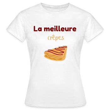 La meilleure crepes - T-shirt Femme - blanc - Devant - AI Model Female 172 dark (172cm)