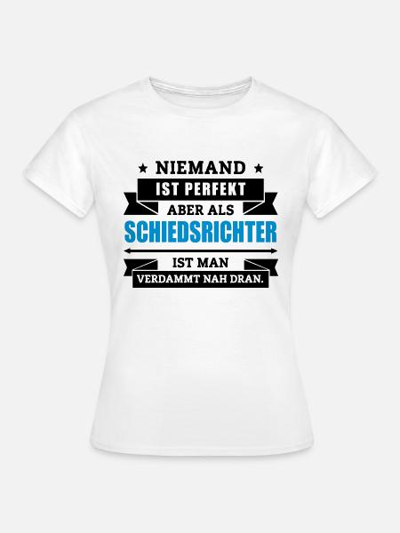 Funshirt Schiedsrichter - Frauen T-Shirt - Weiß