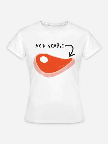 Fleisch ist mein Gemüse - Frauen T-Shirt - Weiß