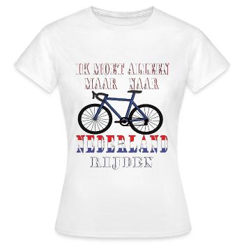 Radsport ich muss nur nach Holland Rad fahren - Frauen T-Shirt - Weiß - Vorne - AI Model Female 172 dark (172cm)