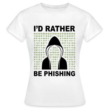 I’d rather be phishing Hacker Code Progammierer - T-shirt Femme - blanc - Devant - AI Model Female 172 dark (172cm)