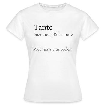 Geschenkidee für Tante - Frauen T-Shirt - Weiß - Vorne - AI Model Female 172 dark (172cm)
