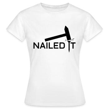 Nailed it - Women's T-Shirt - white - Front - AI Model Female 172 dark (172cm)