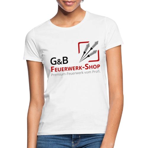 G & B Feuerwerk Shop Logo - Frauen T-Shirt
