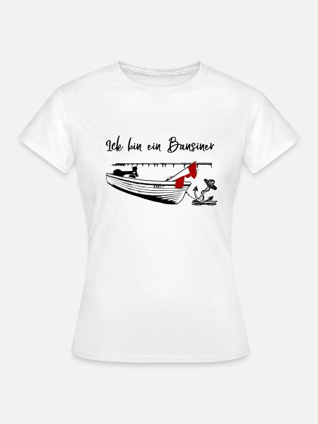 Ick bin ein Bansiner - Frauen T-Shirt - Weiß