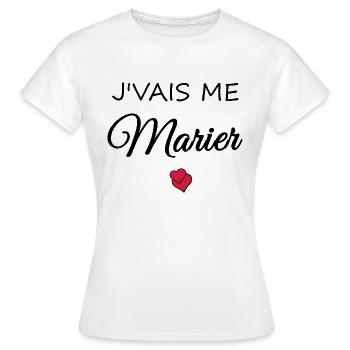 Je vais me marier - T-shirt Femme - blanc - Devant - AI Model Female 172 dark (172cm)