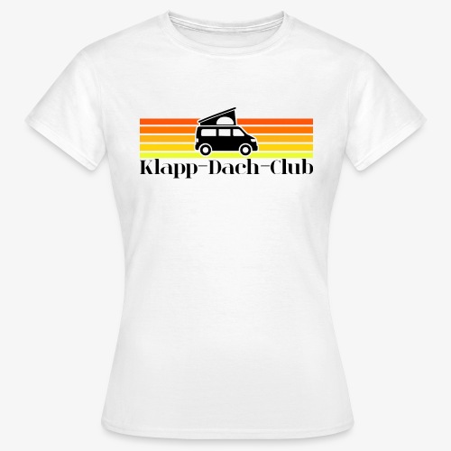 Klapp Dach Club - Frauen T-Shirt