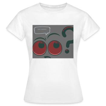 What Happend - Frauen T-Shirt - Weiß - Vorne - AI Model Female 172 dark (172cm)