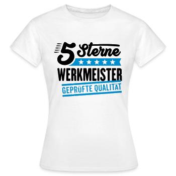 5Sterne Werkmeister - Frauen T-Shirt - Weiß - Vorne - AI Model Female 172 dark (172cm)