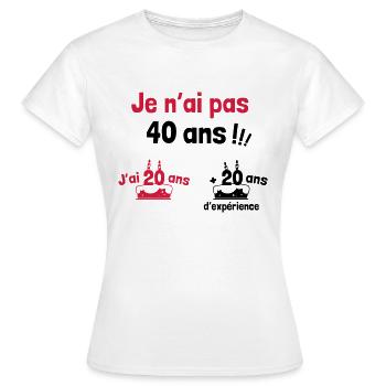 Anniversaire Humour 40 ans - cadeau - T-shirt Femme - blanc - Devant - AI Model Female 172 dark (172cm)