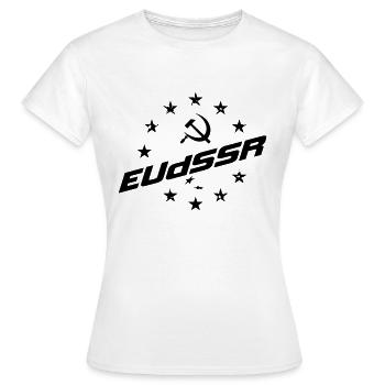 EUdSSR - Frauen T-Shirt - Weiß - Vorne - AI Model Female 172 dark (172cm)
