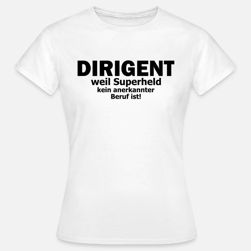 dirigent - Frauen T-Shirt - Weiß