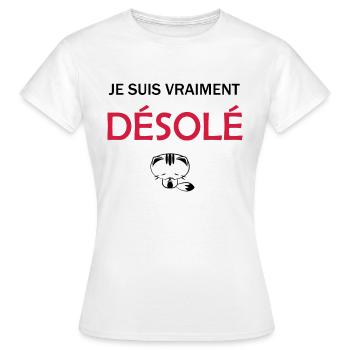 Je suis vraiment Désolé Je suis Désolé - T-shirt Femme - blanc - Devant - AI Model Female 172 dark (172cm)