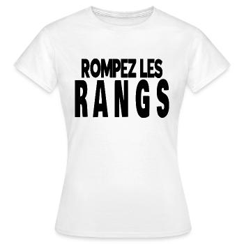 rompez les rangs - T-shirt Femme - blanc - Devant - AI Model Female 172 dark (172cm)