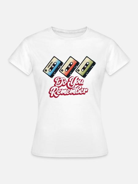 T-Shirt Erinnern Sie sich? - Frauen T-Shirt - Weiß