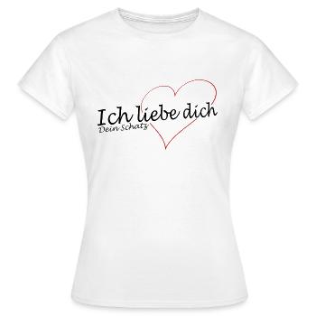 Ich liebe dich mit Herz und Kosenamen: dein Schatz - Frauen T-Shirt - Weiß - Vorne - AI Model Female 172 dark (172cm)