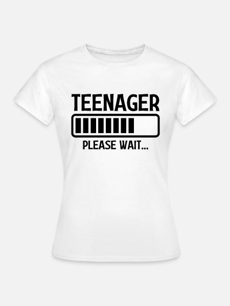 Tiener Please Wait - Vrouwen T-shirt - wit