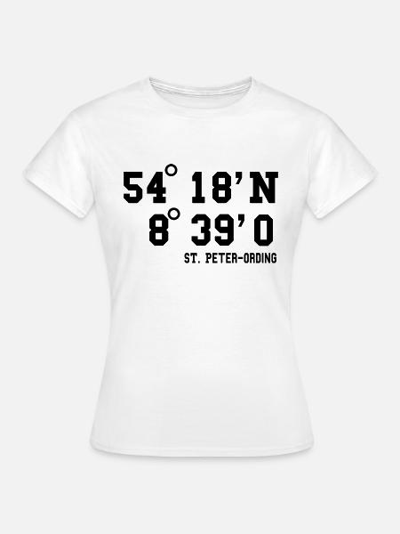 Sankt Peter Ording Nordsee Urlaub Idee - Frauen T-Shirt - Weiß