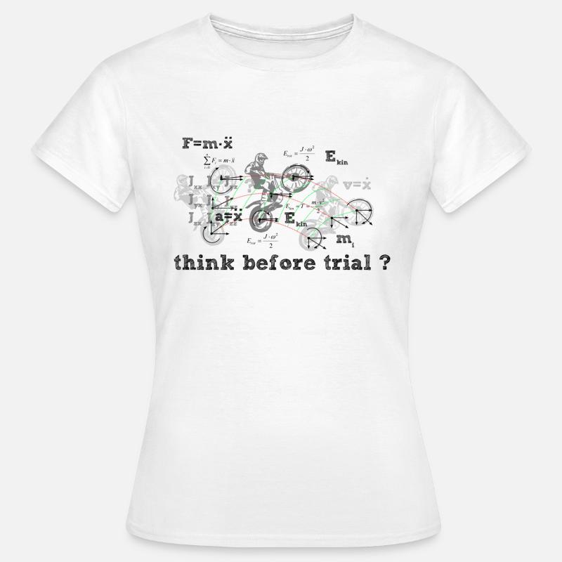 Think before trial? - Women's T-Shirt - white