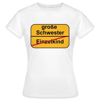 große Schwester - Frauen T-Shirt - Weiß - Vorne - AI Model Female 172 dark (172cm)