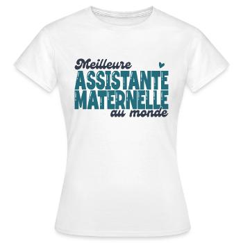 la meilleure assistante maternelle au monde - T-shirt Femme - blanc - Devant - AI Model Female 172 dark (172cm)