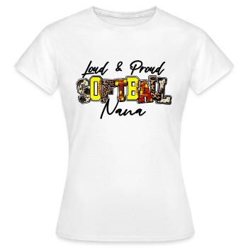 Nana de softball bruyante et fière - T-shirt Femme - blanc - Devant - AI Model Female 172 dark (172cm)