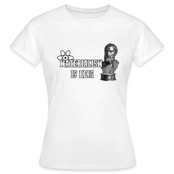 Materialism is King - Women's T-Shirt - white - Front - AI Model Female 172 dark (172cm)