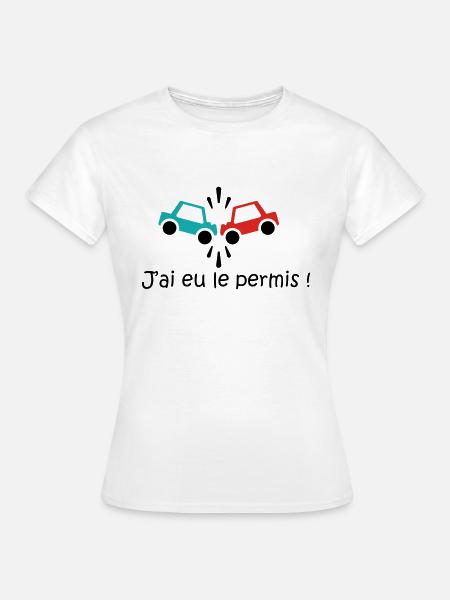permis - T-shirt Femme - blanc